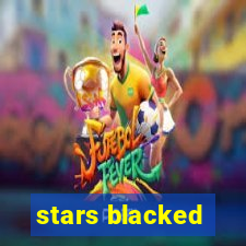 stars blacked